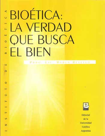 Lee más sobre el artículo Bioética: la verdad que busca el bien