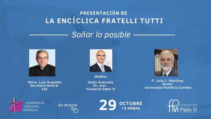 Lee más sobre el artículo Acto de presentación de la Encíclica Fratelli Tutti