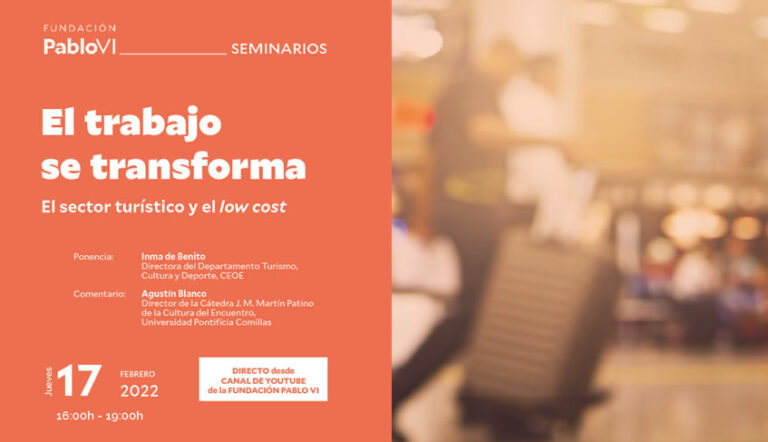 Lee más sobre el artículo El seminario permanente “El trabajo se transforma” analiza la situación del sector turístico en un mundo que apuesta por el low cost