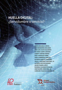 Lee más sobre el artículo Libro “Huella Digital ¿servidumbre o servicio?”