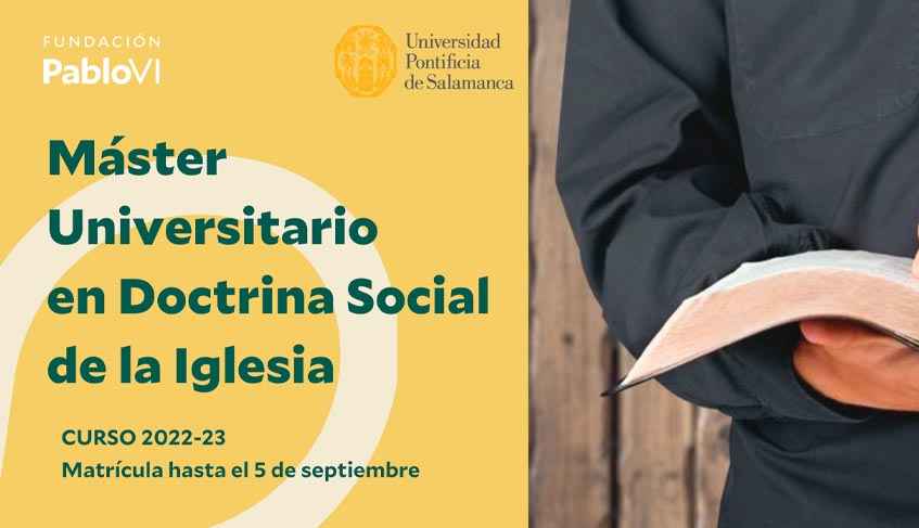Lee más sobre el artículo Matrícula abierta para el Máster Universitario en Doctrina Social de la Iglesia