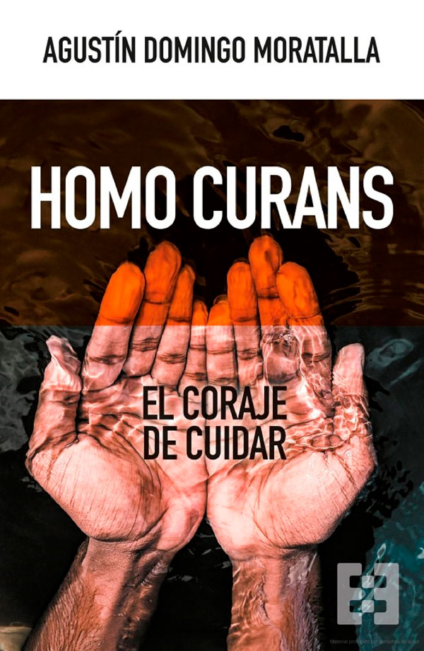 Lee más sobre el artículo “Homo Curans. El coraje de cuidar”