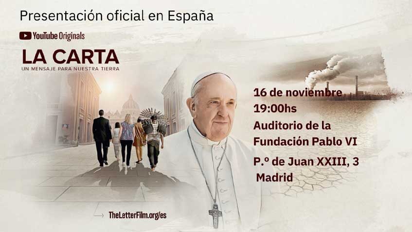 Lee más sobre el artículo La Fundación Pablo VI acoge el estreno en España de “La Carta”, la película inspirada en la Laudato Si’