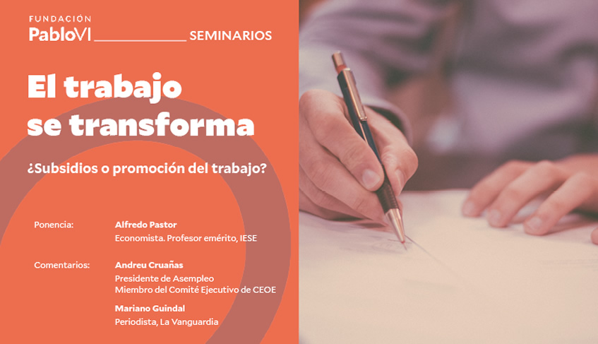 Lee más sobre el artículo “El trabajo se transforma”: ¿subsidios o promoción del trabajo?”