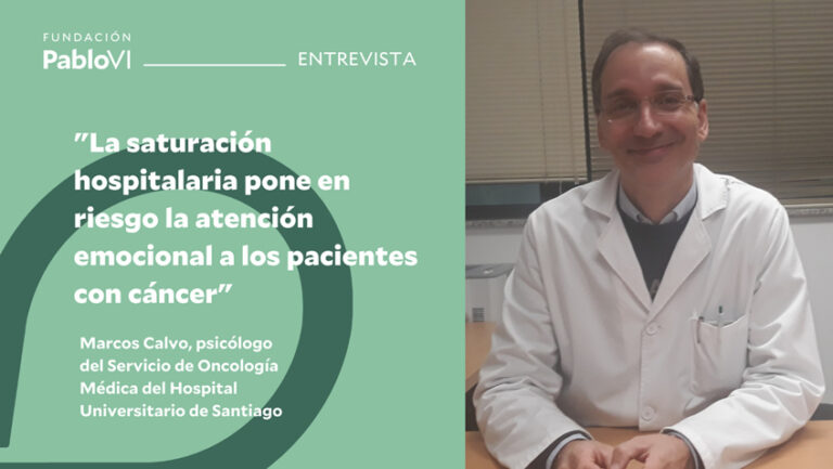 Lee más sobre el artículo Marcos Calvo: la saturación hospitalaria pone en riesgo la atención emocional a los pacientes con cáncer
