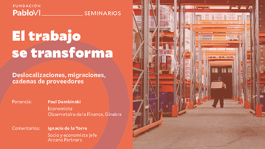 En este momento estás viendo “El trabajo se transforma”: Deslocalizaciones, migraciones, cadenas de proveedores