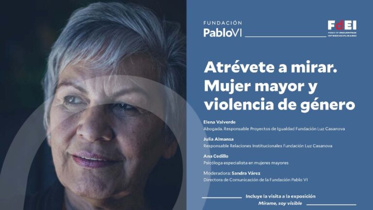 Lee más sobre el artículo Atrévete a mirar: FdEI sobre mujer mayor y violencia de género