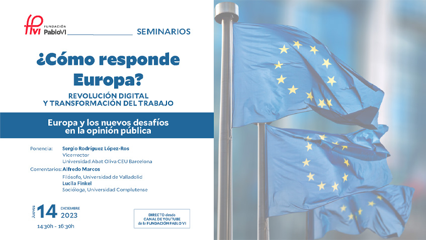 Lee más sobre el artículo Europa y los nuevos desafíos en la opinión pública