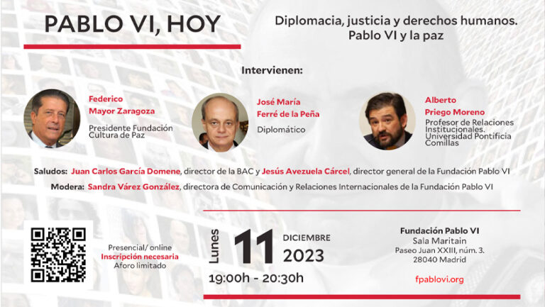Lee más sobre el artículo Coloquio “Diplomacia, justicia y derechos humanos. Pablo VI y la paz”
