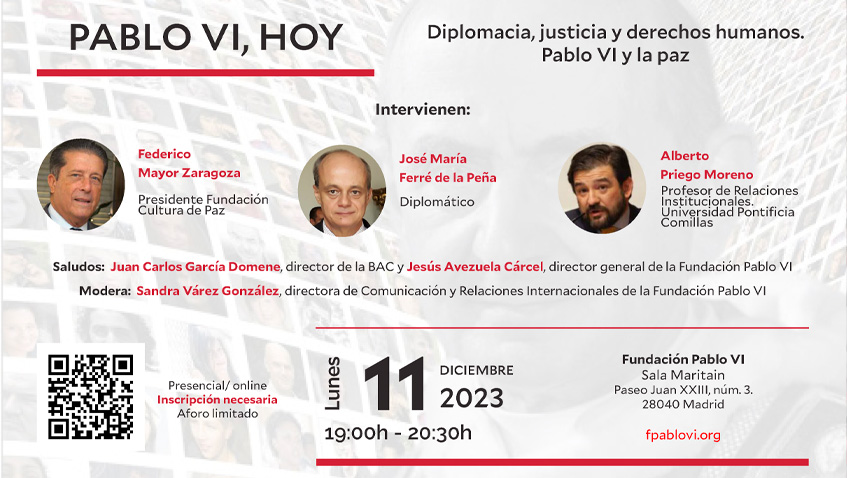 Lee más sobre el artículo Coloquio “Diplomacia, justicia y derechos humanos. Pablo VI y la paz”