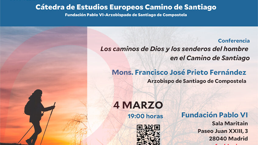Lee más sobre el artículo Conferencia “Los caminos de Dios y los senderos del hombre en el camino de Santiago”
