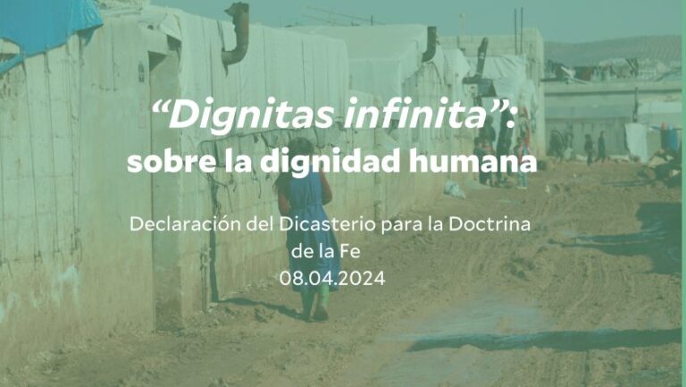Lee más sobre el artículo Dignitas infinita