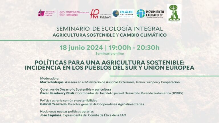 Lee más sobre el artículo Políticas para una agricultura sostenible: incidencia en los pueblos del Sur y la Unión Europea