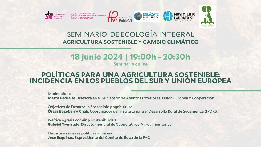 Lee más sobre el artículo Políticas para una agricultura sostenible: incidencia en los pueblos del Sur y la Unión Europea