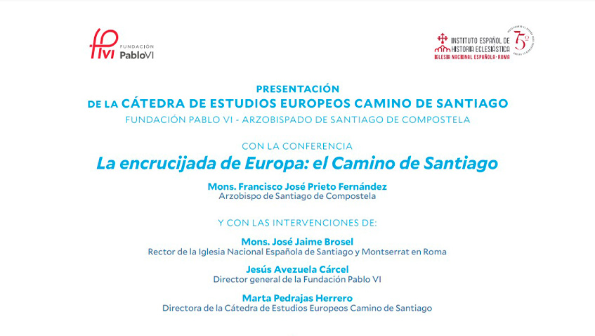 Lee más sobre el artículo Presentación en Roma de la Cátedra de Estudios Europeos Camino de Santiago