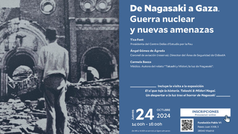 Lee más sobre el artículo Foro de Encuentros Interdisciplinares «De Nagasaki a Gaza. Guerra nuclear y nuevas amenazas»