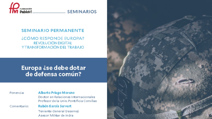 Lee más sobre el artículo Europa ¿se debe dotar de defensa común?