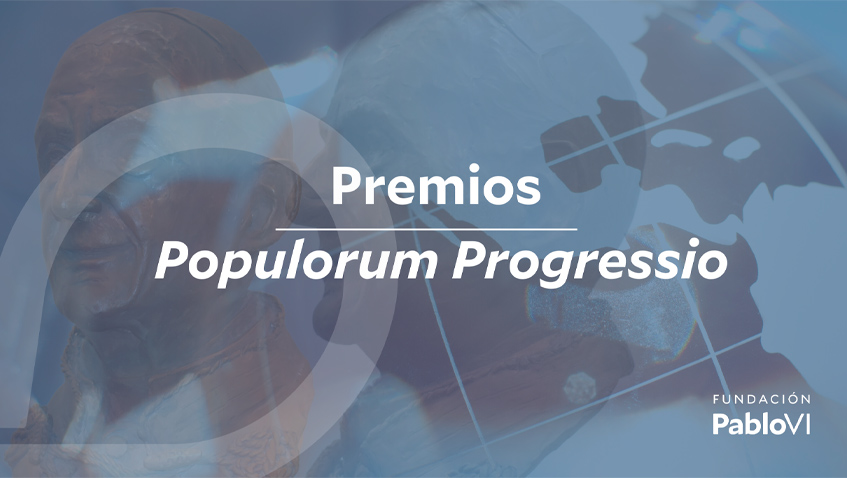 En este momento estás viendo Premios Populorum Progressio