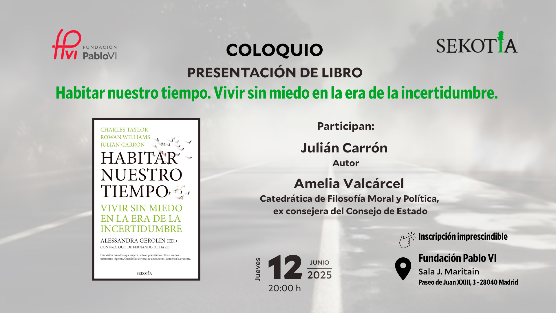 En este momento estás viendo Habitar nuestro tiempo. Vivir sin miedo en la era de la incertidumbre
