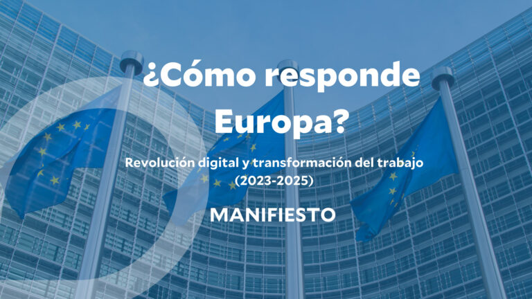 Lee más sobre el artículo ¿Cómo responde Europa? Revolución digital y transformación del trabajo