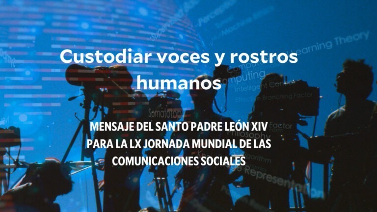 Lee más sobre el artículo El Papa León XIV llama a preservar las voces y rostros humanos frente a la inteligencia artificial